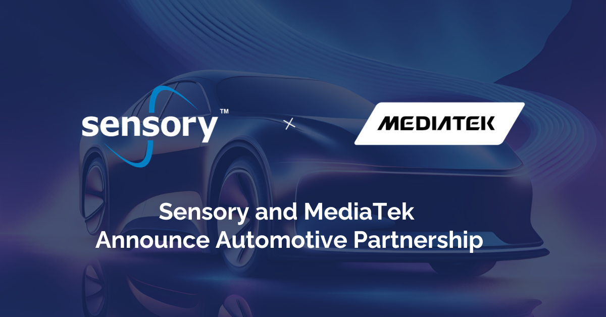 Sensory and MediaTek Announce Automotive Partnership